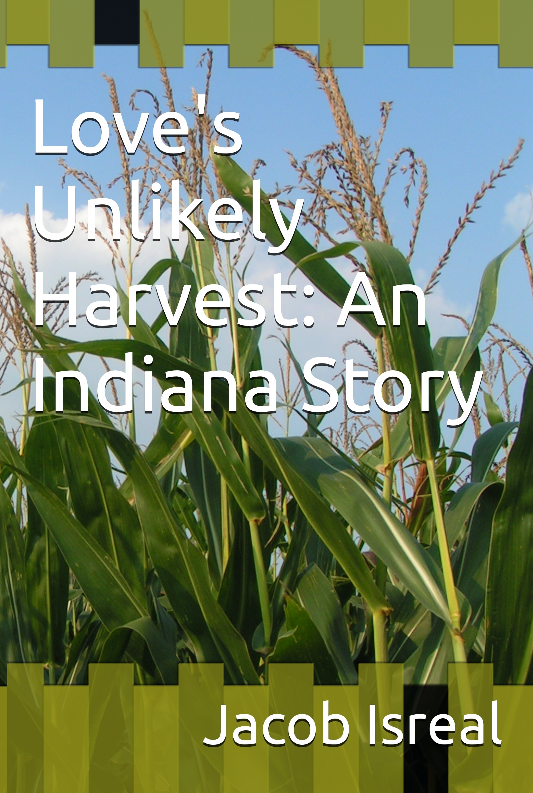 Love's Unlikely Harvest Book Cover
